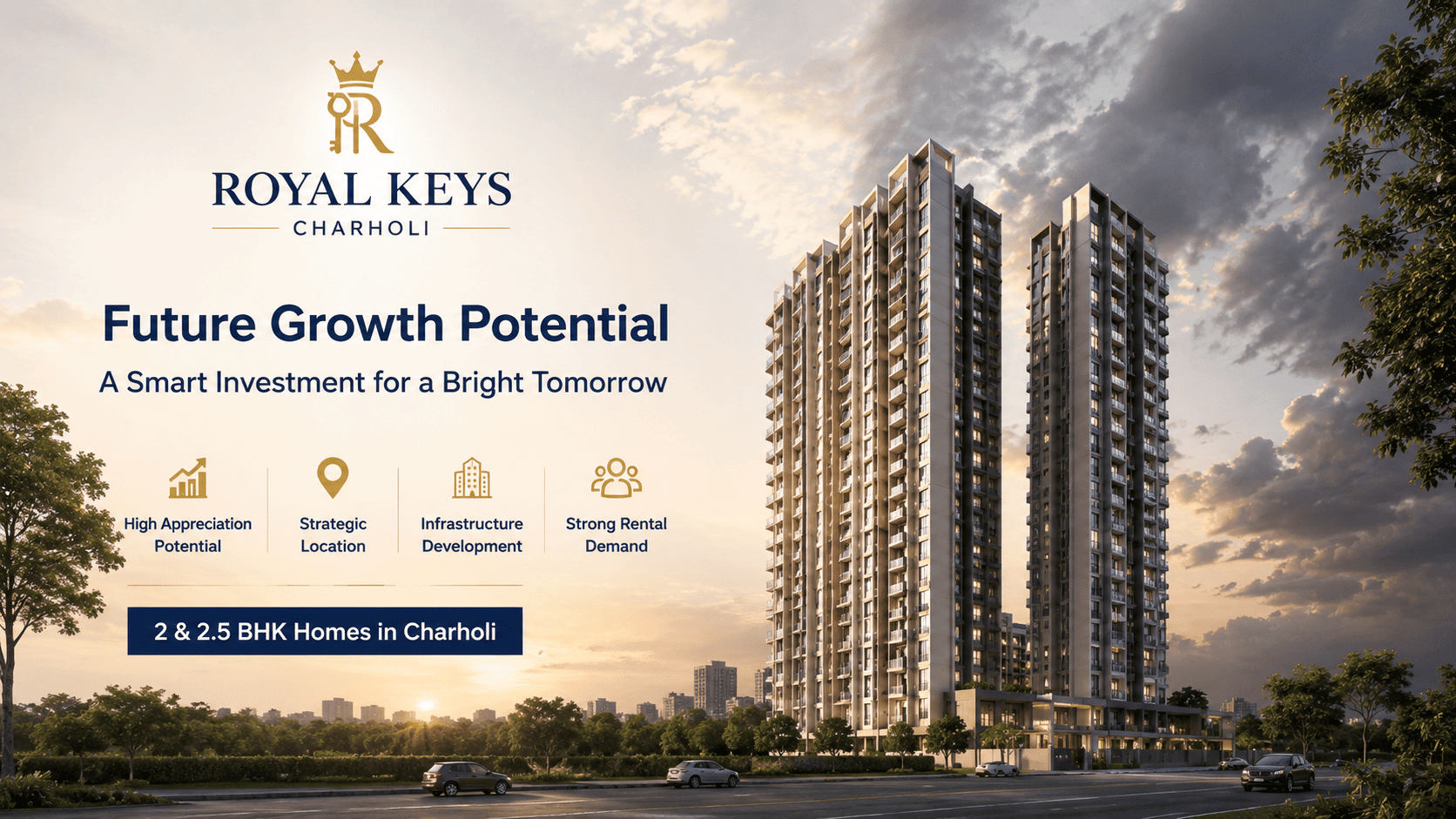 Future Growth Potential of Royal Keys Charholi – The Best Project in Charholi